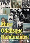 Simpson, Rose - Muse, Odalisque, Handmaiden