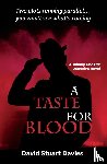 Stuart Davies, David - A Taste for Blood