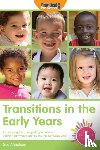 Allingham, Sue - Transitions in the Early Years