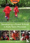 Milchem, Katherine, Doyle, Jenny - Developing a Forest School in Early Years Provision