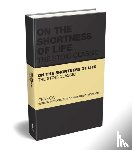 Seneca, Lucius Annaeus, Butler-Bowdon, Tom - On the Shortness of Life