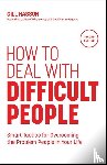 Hasson, Gill (University of Sussex - How to Deal with Difficult People
