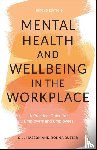 Hasson, Gill (University of Sussex, Butler, Donna - Mental Health and Wellbeing in the Workplace