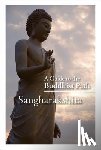 Sangharakshita - A Guide to the Buddhist Path