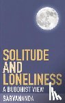 Sarvananda, S. - Solitude and Loneliness