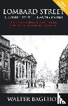 Bagehot, Walter - LOMBARD STREET - Revised and Updated New Edition, Includes The 1844 Bank Charter Act
