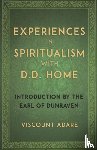Adare, Viscount - Experiences in Spiritualism with D D Home