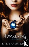 Armstrong, Kelley - The Awakening