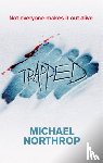 Northrop, Michael - Trapped