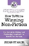 St Maur, Suzan - How To Write Winning Non Fiction