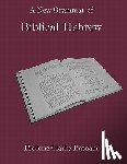 Putnam, Frederic C. - A Discourse-based Invitation to Reading and Understanding Biblical Hebrew