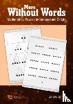 Tanton, James - More Without Words: Mathematical Puzzles to Confound and Delight