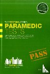 McMunn, Richard - Paramedic Tests: Practice Tests for the Paramedic and Emergency Care Assistant Selection Process