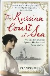 Welch, Frances - The Russian Court at Sea