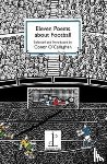  - Eleven Poems about Football