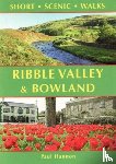Paul, Hannon - Ribble Valley and Bowland