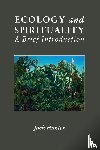 Hunter, Jack - Ecology and Spirituality