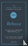 Tait, Theo - The Connell Short Guide To Daphne du Maurier's Rebecca