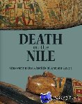  - Death on the Nile: Uncovering the Afterlife of Ancient Egypt
