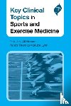  - Key Clinical Topics in Sports and Exercise Medicine