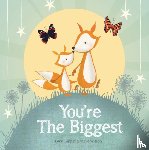  - You're the Biggest