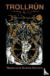 De Mattos Frisvold, Nicholaj - Trollrún