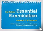 Ruthven, Alasdair K.B. - Essential Examination, third edition