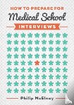 McElnay, Philip (NIHR Academic Clinical Fellow and Cardiothoracic Surgery Specialist Trainee) - How to Prepare for Medical School Interviews