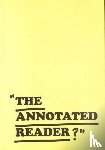 Jonathan P. Watts, Ryan Gander and - THE ANNOTATED READER