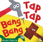 Garcia, Emma - Tap Tap Bang Bang
