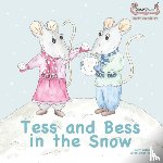Bates, Sally - Tess and Bess in the Snow