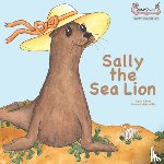 Bates, Sally - Sally the Sea Lion