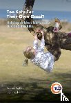 Lindon, Jennie - Too Safe For Their Own Good?, Second Edition