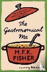 Fisher, M.F.K. - The Gastronomical Me