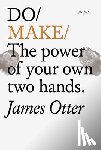 Otter, James - Do Make