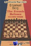 Berg, Emanuel - Grandmaster Repertoire 16: The French Defence: Volume 3