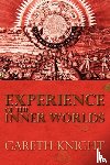 Knight, Gareth - Experience of the Inner Worlds