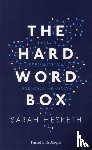 Hesketh, Sarah - The Hard Word Box