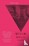 Tamas, Rebecca - WITCH