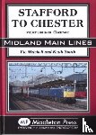 Mitchell, Vic, Smith, Keith - Stafford to Chester