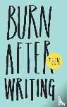 Shove, Rhiannon - Burn After Writing Teen