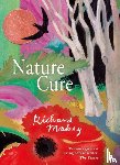 Mabey, Richard - Nature Cure