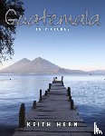 Keith Hern - Guatemala In Pictures