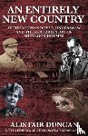 Duncan, Alistair - An Entirely New Country - Arthur Conan Doyle, Undershaw and the Resurrection of Sherlock Holmes