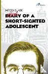 Eliade, Mircea - Diary of a Short-Sighted Adolescent