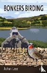 Lee, John - Bonkers Birding