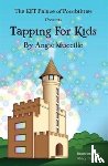 Muccillo, Angie - Tapping for Kids