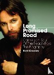 Crowley, Kent - Long Promised Road