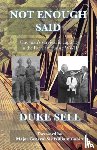 Sell, Duke - Not Enough Said