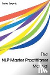 Freeth, Peter - The NLP Master Practitioner Manual